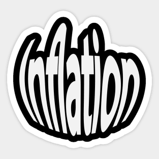 Inflation inflate text artwork Sticker